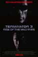 Terminator 3 - Rise of The Machines