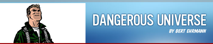 Dangerous Universe