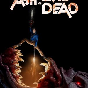 Ash vs Evil Dead poster